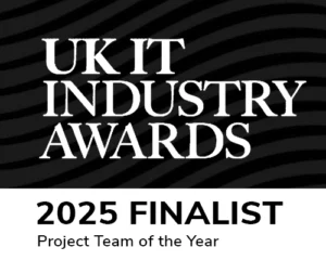 UK IT INDUSTRY AWARDS 2025 Finalist Project Team of the Year 